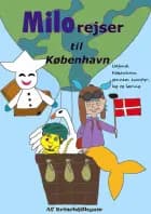 Milo rejser til København af Stephanie Brinck og Marianne-Hedwig Skyum