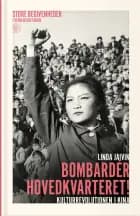 Bombardér hovedkvarteret af Linda Jaivin