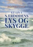 Et liv i nærdødens lys og skygge af Erik Palle Olesen