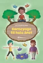 Børneyoga til hele året af Ina Creutzburg Harle