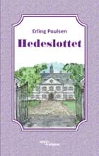 Hedeslottet af Erling Poulsen
