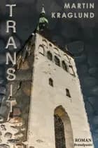 Transit af Martin Kraglund