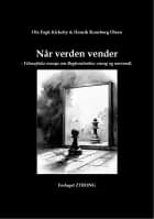 Når verden vender af Ole Fogh Kirkeby og Henrik Kronborg Olsen
