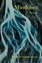 Mindelser af Pernille Nørgaard Videbæk