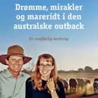 Drømme, mirakler og mareridt i den australske outback