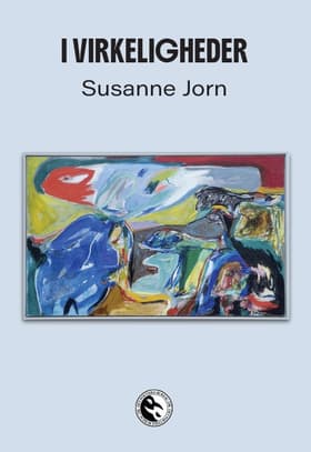 I virkeligheder af Susanne Jorn