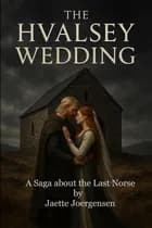 The Hvalsey Wedding af Jaette Joergensen