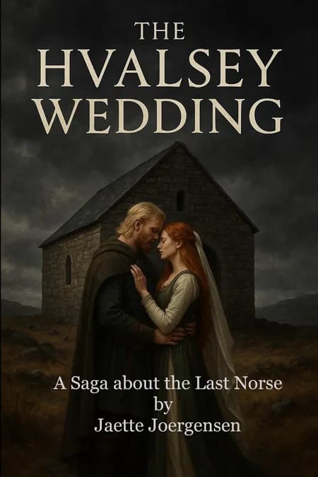 The Hvalsey Wedding af Jaette Joergensen