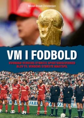 VM i fodbold af Mikkel Bruun Christensen
