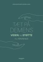 Tæt på demens af Mona Bjørknæs og Susan Kaagh