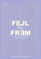 Fejl dig frem