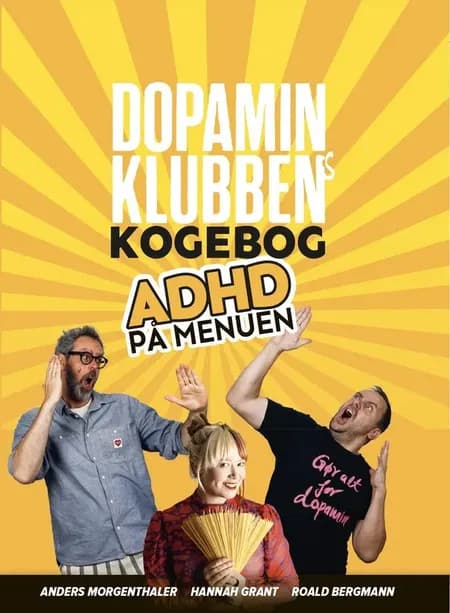 DOPAMINKLUBBENs KOGEBOG af Anders Morgenthaler