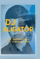 DJ Aligator - Fra børnesoldat til superstjerne