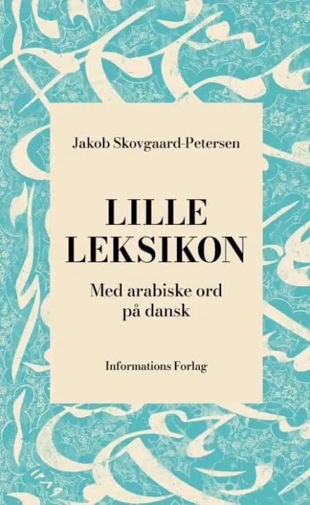 Lille leksikon af Jakob Skovgaard-Petersen