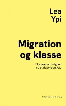 Migration og klasse af Lea Ypi