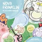 Nova Franklin og de Skøre Bobler af Mark Sparks