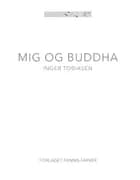 Mig og Buddha af Inger Tobiasen