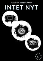 Intet nyt af Gudrun Østergaard