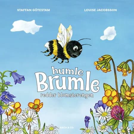 Humle Brumle redder blomsterengen af Staffan Götestam