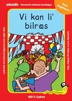 Vi kan li' bilræs