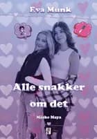 Alle snakker om det