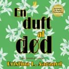 En duft af død af Kristina L. Aagaard