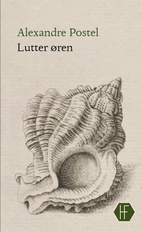 Lutter øren af Alexandre Postel