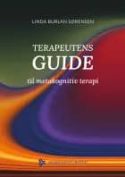 Terapeutens guide til metakognitiv terapi af Linda Burlan Sørensen