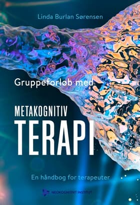 Gruppeforløb med metakognitiv terapi af Rikke Finland