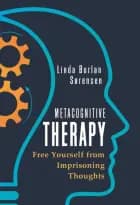 Metacognitive therapy af Linda Burlan Sørensen