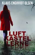 Luftkastellerne af Klaus Enghvidt Olsen