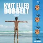 Kvit eller dobbelt af Nikita Ravn