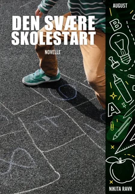 Den svære skolestart af Nikita Ravn