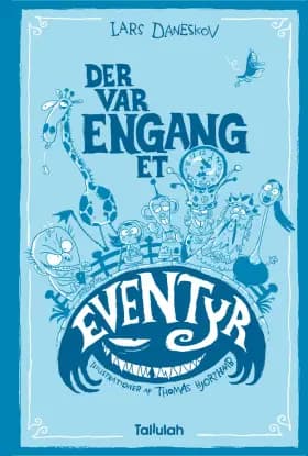 Der var engang et eventyr af Lars Daneskov