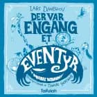 Der var engang et eventyr af Lars Daneskov