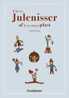 Flere julenisser af krympeplast af Mikkeline Bang