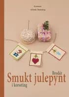 Brodér smukt julepynt i korssting
