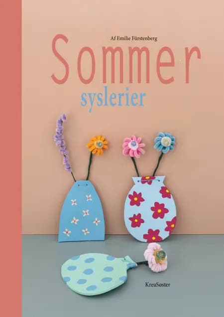 Sommersyslerier af Emilie Fürstenberg