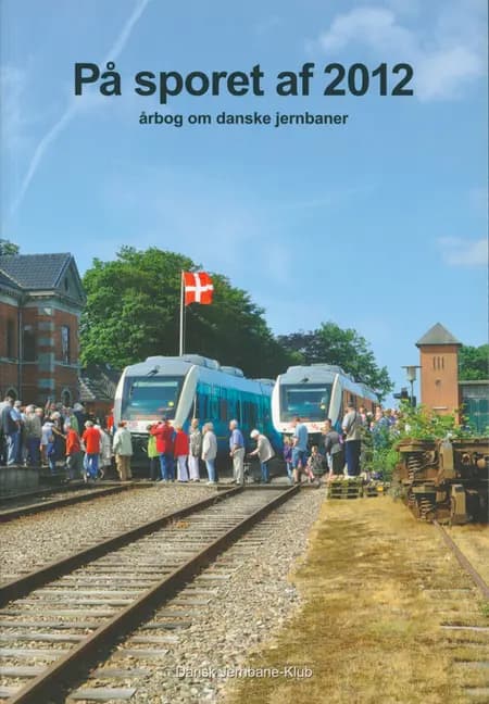 På sporet af - 2012 af Jan Forslund