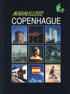 Maravillosa Copenhague