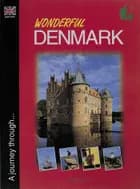 Wonderful Denmark af Grønlund