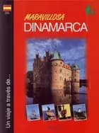 Maravillosa Dinamarca