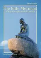 The little Mermaid of Copenhagen and her family
