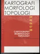 Kartografi, morfologi, topologi