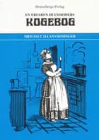 En erfaren Huusmoders Kogebog