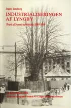 Industrialiseringen af Lyngby