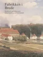 Fabrikken i Brede