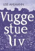 Vuggestueliv