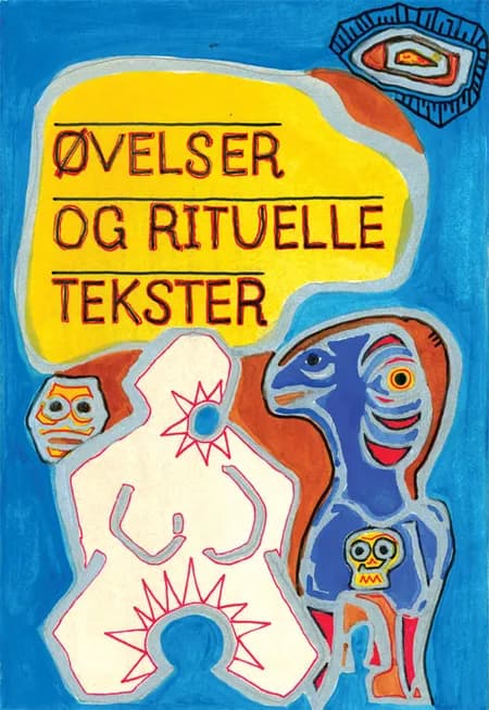 Øvelser og rituelle tekster af Lars Skinnebach