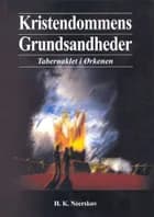 Kristendommens grundsandheder af Hans Kristian Neerskov